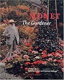 Monet the Gardener