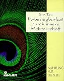 Produkt-Bild: Unbesiegbarkeit durch innere Meisterschaft