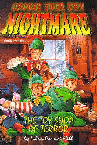 The Toy Shop of Terror (Choose Your Own Nightmare) (Book 18)