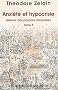 Anxi�t� et hypocrisie - Histoire des passions fran�aises, tome 5