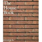 The House Book (Architecture) by  Editors of Phaidon Press