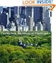 Central Park, An American Masterpiece: A Comprehensive History of the Nation's First Urban Park