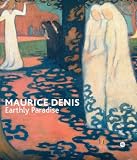 Maurice Denis, Earthly Paradise, 1870-1943: Paris, Mus&eacute;e D'Orsay, October 31, 2006 - January 21, 2007, Montreal Museum of Fine Arts, Michal and Renata Hornstein Pavilion, February 22 - May 20, 2007, Rovereto, Museo Di Arte Moderna e Comtemporanea Di... (2891923103) by Denis, Maurice