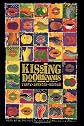 Kissing Doorknobs