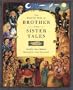 The Barefoot Book of Brother and Sister Tales