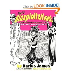 That's Blaxploitation!: Roots of the Baadasssss 'Tude (Rated X  by an All-Whyte Jury)
