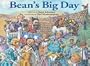 Bean's Big Day