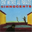 Cent m�tres au paradis