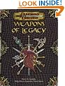 Weapons of Legacy (Dungeons & Dragons d20 3.5 Fantasy Roleplaying Supplement)