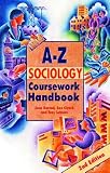 The complete A-Z sociology coursework handbook
