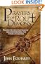 Prayers That Rout Demons: Prayers for defeating demons and overthrowing the powers of darkness
