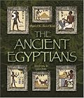 The Ancient Egyptians (People of the Ancient World)