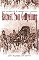 Retreat from Gettysburg: Lee, Logistics, and the Pennsylvania Campaign (Civil War America)