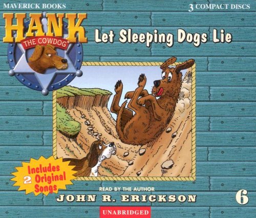 Books: Let Sleeping Dogs Lie  Hank the Cowdog 