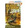 Double Gobble: Reflections of a Turkey Hunter