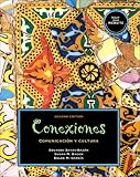 Conexiones: Comunicación y cultura (2nd Edition)