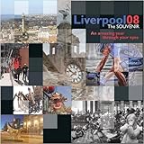 Liverpool : the souvenir : an amazing city through your eyes