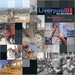 Liverpool the Souvenir: An Amazing City Through Your Eyes