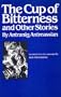 The cup of bitterness, and other stories