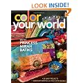 Color Your World: With Princess Mirah Batiks
