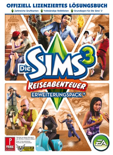 Die Sims 3 Reiseabenteuer Lösungsbuch