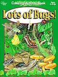 Lots of Bugs! (Coloring and Activity Books)