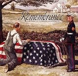 Remembrance: A Musical Tribute to America's Veterans