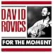 David Rovics - For the Moment