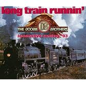Long train runnin' [Single-CD]