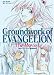 �������������󥲥ꥪ�����Ǹ��轸 �崬��Groundwork of EVANGELION The Movie 1