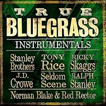 True Bluegrass Instrumentals