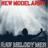 New Model Army - Raw Melody Men