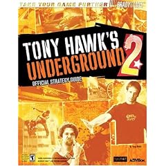 Tony Hawk's(tm) Underground 2 Official Strategy Guide (Take Your Game Further) (No.2)