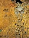 Art in Vienna, 1898-1918: Klimt, Kokoschka, Schiele and Their Contemporaries