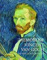 Memoir of Vincent Van Gogh Memoir of Vincent Van Gogh