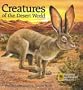 Creatures of the Desert World