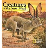 Creatures of the Desert World