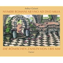 Numeri Romani - Die r�mischen Zahlen