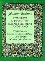 Complete Sonatas for Solo Instrument and Piano (Viola Sonatas)