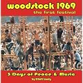 Woodstock 1969 the first festival