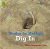 Dig In (Bookworms. Verbs in Action.)