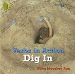 Dig In (Bookworms. Verbs in Action.)