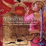 Eternity Shut in a Span: Music for Christmas