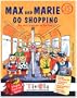 Max and Marie Go Shopping