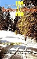 Cross Country Skiing in Southern California