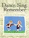 Dance, Sing, Remember: A Celebration of Jewish Holidays