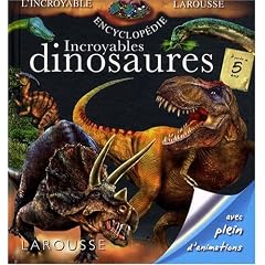 Incroyables dinosaures