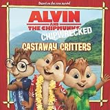 Alvin and the Chipmunks: Chipwrecked: Castaway Critters