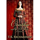 Courtship and the Kremlin ~ T.K. Richardson