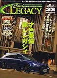 Club LEGACY (クラブ レガシィ) 2007年 04月号 [雑誌]
